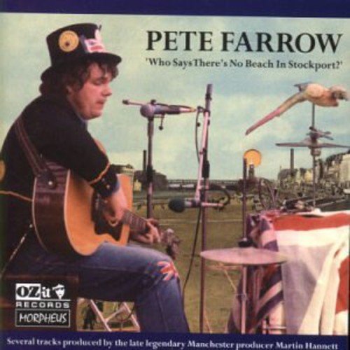 Pete Farrow - No Beach In Stockport [CD]