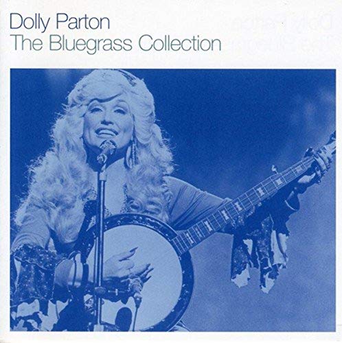 Dolly Parton - The Bluegrass Collection [CD]