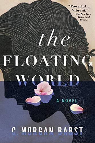 The Floating World : A Novel