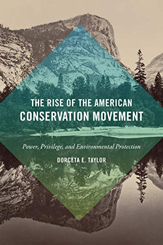The Rise of the American Conservation Movement: Power