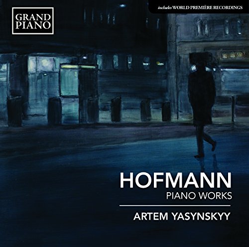 Artem Yasynskyy - Hofmann:Piano Works [CD]