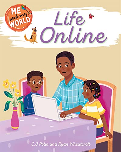 Me and My World: Me and My World: Life Online