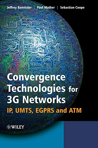 Convergence Technologies for 3G Networks: IP
