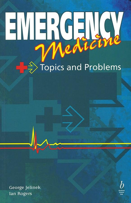 Emergency Medicine: Topics and Problems