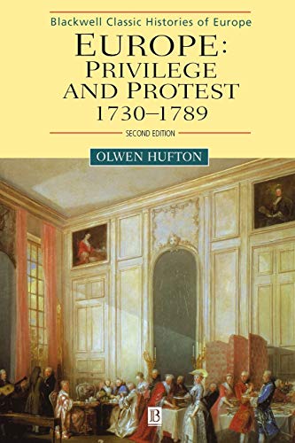 Europe: Privilege and Protest: 1730-1789
