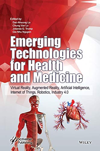 Emerging Technologies for Health and Medicine: Virtual Reality