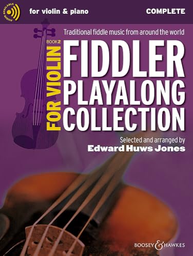 Fiddler Playalong Collection for Violin Book 2 : Traditional Fiddle Music from Around the World