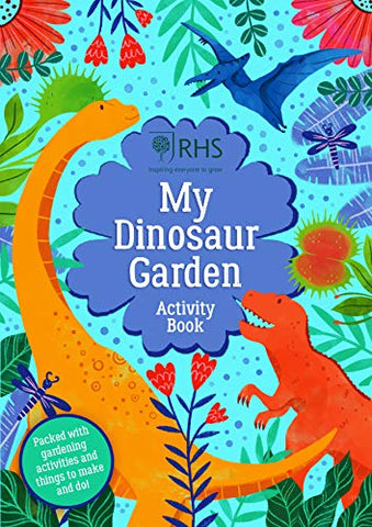 My Dinosaur Garden Activity Book: 1 (RHS)