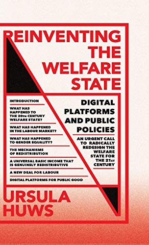 Reinventing the Welfare State : Digital Platforms and Public Policies