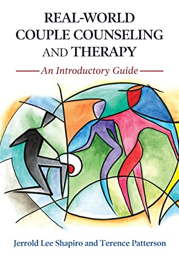 Real-World Couple Counseling and Therapy : An Introductory Guide