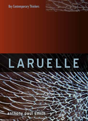 Laruelle: A Stranger Thought
