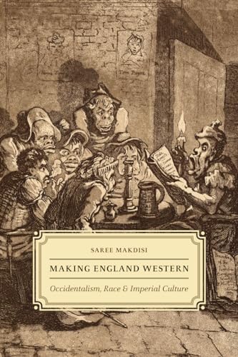 Making England Western: Occidentalism
