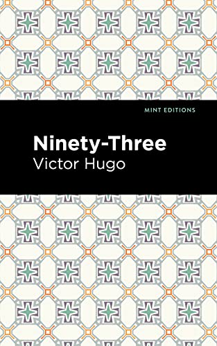Book cover for "Ninety-Three" by Victor Hugo with geometric pattern.