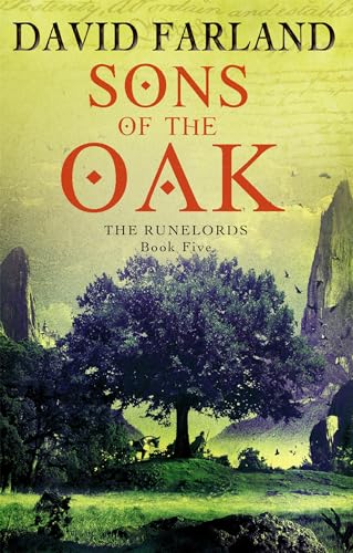 Sons Of The Oak : Book 5 of the Runelords