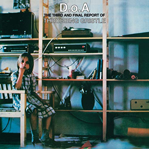 Throbbing Gristle - D.O.A. The Third and Final Report of Throbbing Gristle [Green vinyl] [VINYL]