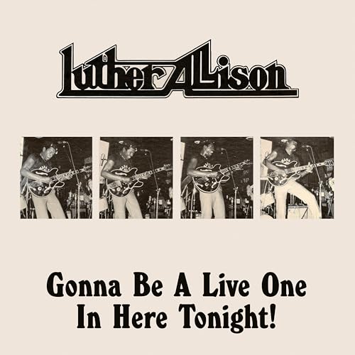 Luther Allison performing with a guitar, album cover with repeated images.