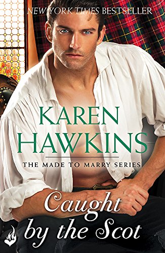 Caught By The Scot: Made To Marry 1