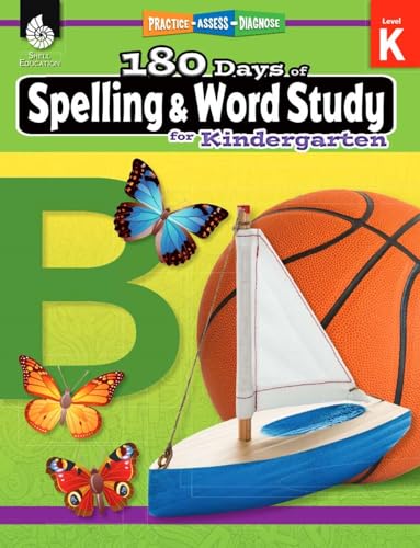 180 Days™: Spelling and Word Study for Kindergarten : Practice, Assess, Diagnose