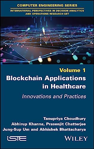 Blockchain Applications in Healthcare : Innovations and Practices