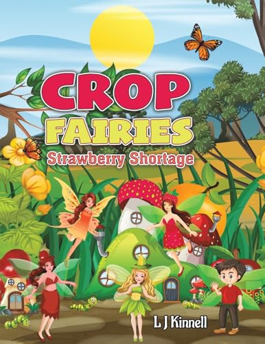 Crop Fairies : Strawberry Shortage