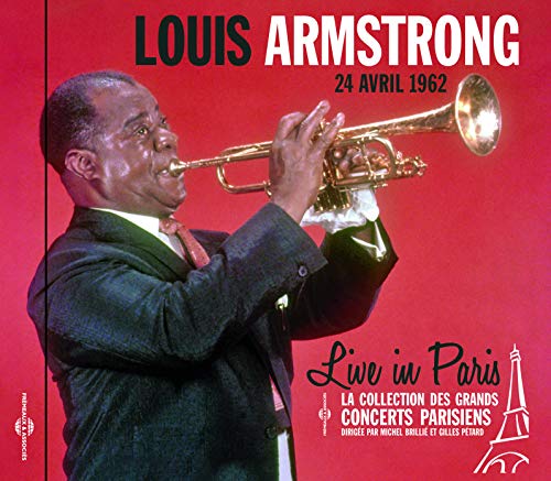 Louis Armstrong - Live in Paris 24 April 1962 [CD]