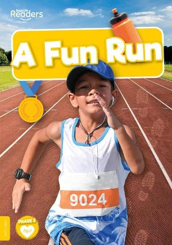 A Fun Run (BookLife Non-Fiction Readers)