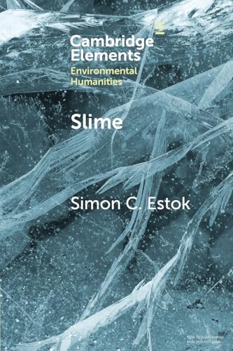 Slime : An Elemental Imaginary