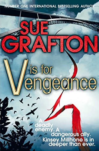 V is for Vengeance (Kinsey Millhone Mystery 22) (Kinsey Millhone Alphabet series)