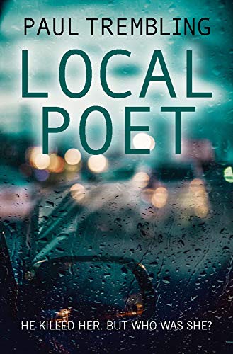 Local Poet: He Killed Her but Who Was She?
