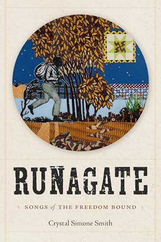 Runagate : Songs of the Freedom Bound