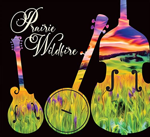 Prairie Wildfire - Prairie Wildfire [CD]