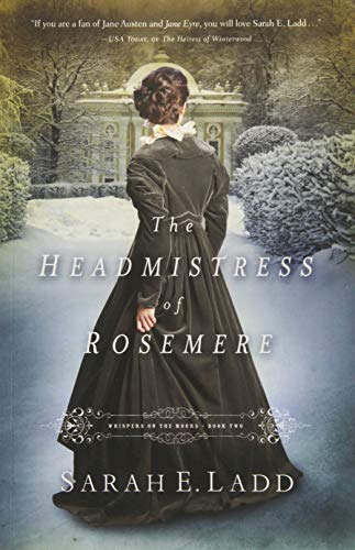 The Headmistress of Rosemere: 2 (Whispers On The Moors)