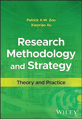 Research Methodology and Strategy : Theory and Practice