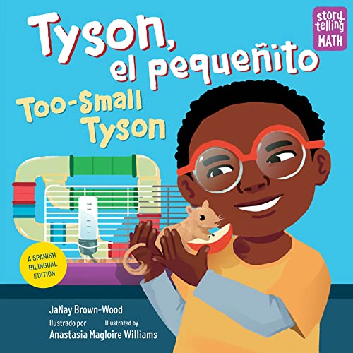 Tyson, el pequeñito / Too-Small Tyson (Storytelling Math)
