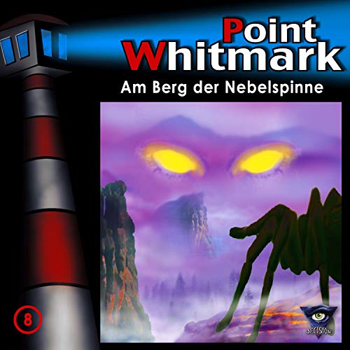 Point Whitmark - 08/am Berg der Nebelspinne [CD]