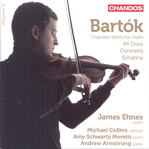 Ehnesarmstrongmoretti - Bartok: Violin Works Vol. 3 [CD]