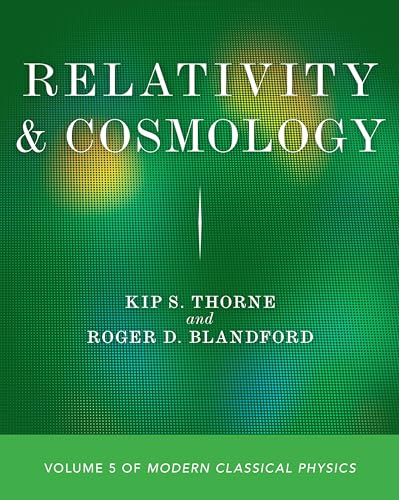 Relativity and Cosmology: Volume 5 of Modern Classical Physics (Modern Classical Physics, 5)