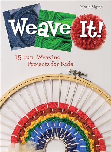 Weave It!