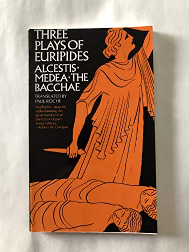 Three Plays of Euripides: Alcestis
