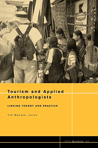 Tourism and Applied Anthropologists: No. 23