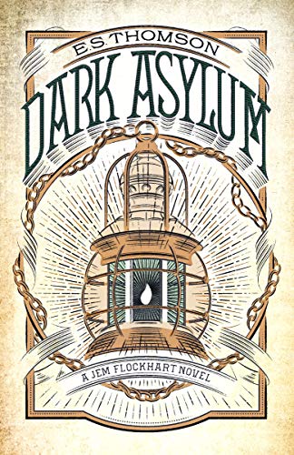 Dark Asylum: A chilling, page-turning mystery (Jem Flockhart)