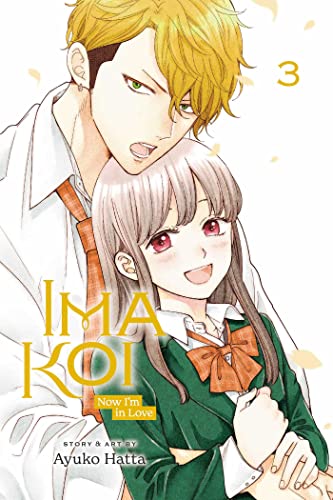 Ima Koi: Now I'm in Love, Vol. 3: Volume 3