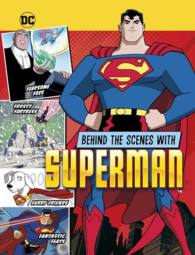 Behind the Scenes with Superman