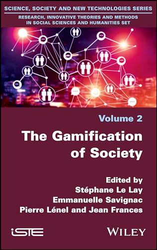 The Gamification of Society