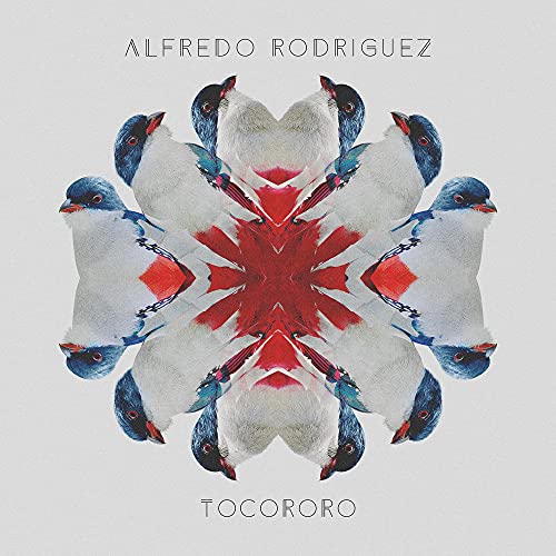 Alfredo Rodriguez - Tocororo [CD]