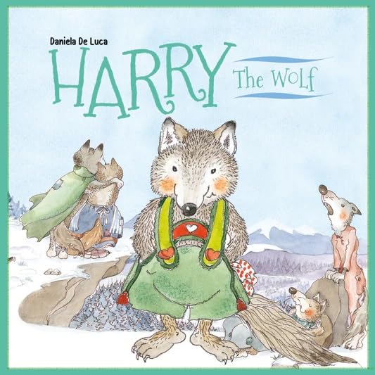 Harry the Wolf: 1 (It's a Wildlife, Buddy!)