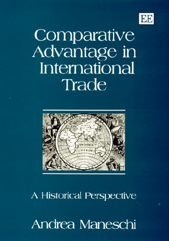 Comparative Advantage in International Trade: A Historical Perspective