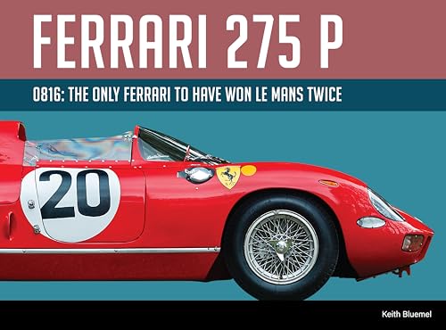 Ferrari 275P 0816 : the only Ferrari to have won Le Mans twice