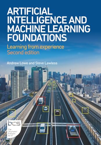 Artificial Intelligence and Machine Learning Foundations : Learning from experience