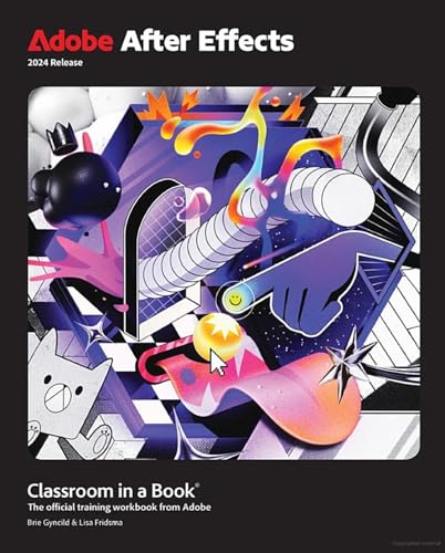 Adobe After Effects 2024 Classroom in a Book cover with colorful abstract digital art.